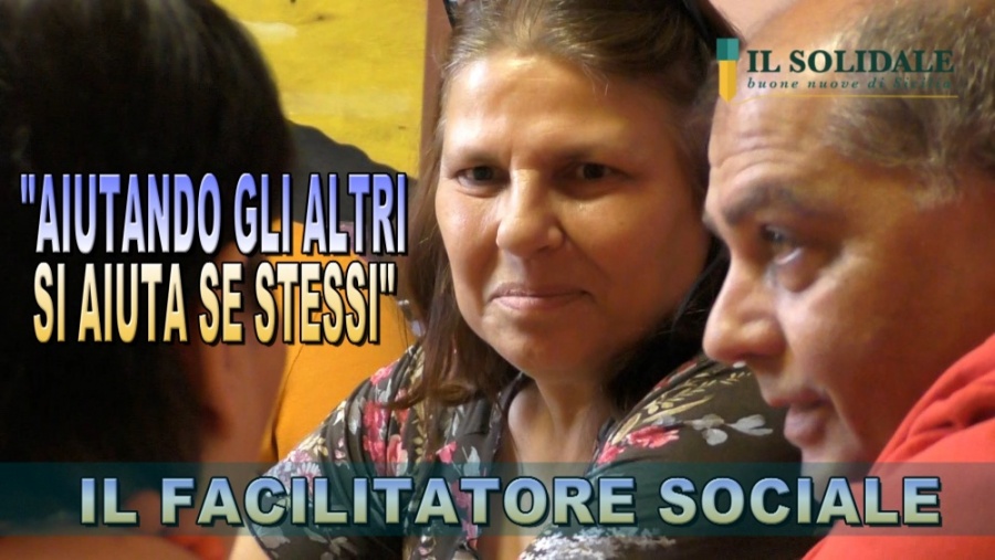 Il facilitatore sociale: "Aiutare gli altri aiuti te stesso"