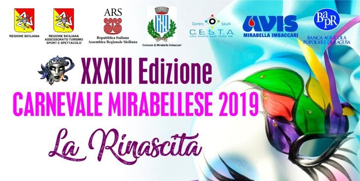 XXXIII Carnevale Mirabellese 2019, "LA RINASCITA"