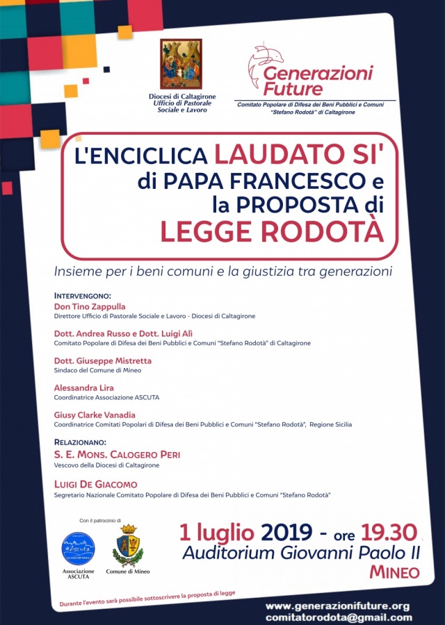 UN CONVEGNO A MINEO SULL'ENCICLICA "LAUDATO SI'" DI PAPA FRANCESCO E LA PROPOSTA DI LEGGE RODOTÀ