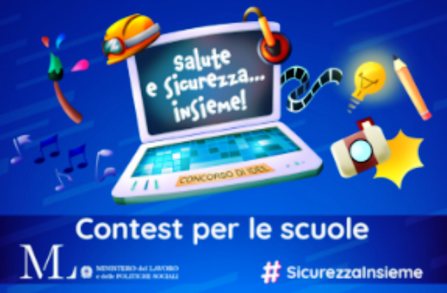 Ministero del Lavoro. Concorso “Salute e sicurezza… insieme!”, proroga al 29 febbraio