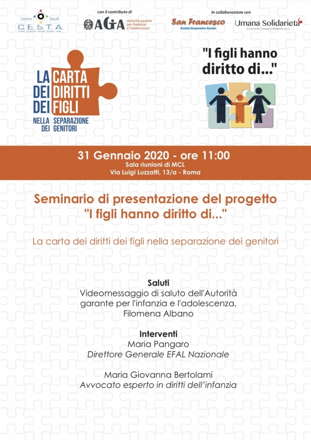 SEMINARIO DI PRESENTAZIONE DEL PROGETTO "I FIGLI HANNO DIRITTO DI..." - LA CARTA DEI DIRITTI DEI FIGLI NELLA SEPARAZIONE DEI GENITORI