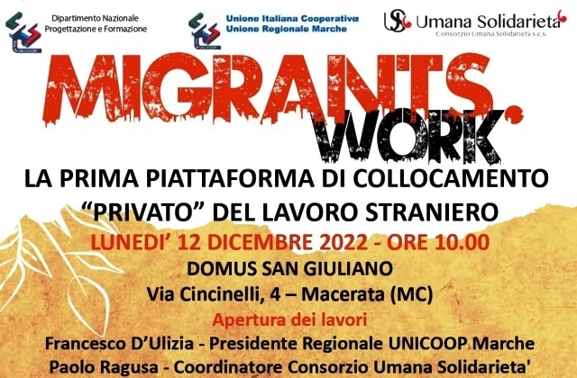 Lunedì 12 dicembre si presenta a Macerata “MIGRANTS.WORK”, la prima piattaforma privata in Italia specializzata nel collocamento “privato” online del lavoro straniero, ideata e gestita dal Consorzio Umana Solidarietà