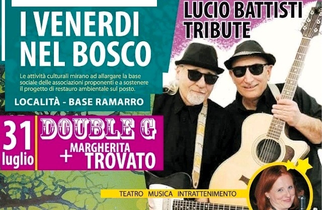 “I Venerdì nel Bosco” di Santo Pietro: 31 luglio, base di Renelle, “Lucio Battisti Tribute”