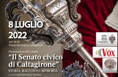 Venerdì 8 luglio, alle 18.30, in piazza Municipio, presentazione volume “Il Senato civico di Caltagirone – Storia, racconto, memoria”