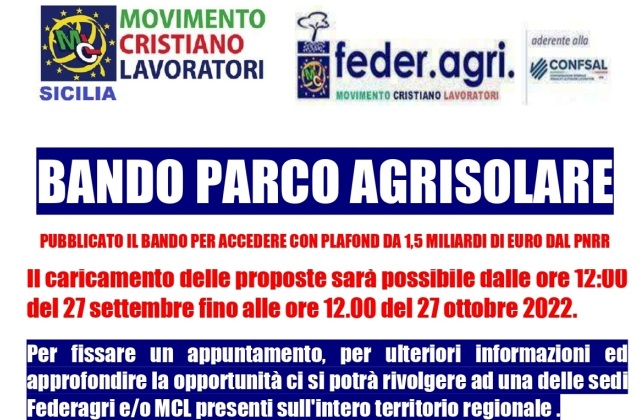 Mcl Sicilia e Federagri Sicilia: pubblicato “Bando Parco Agrisolare” per accedere con plafond da 1,5 miliardi di euro dal Pnrr.