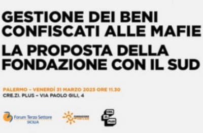 Palermo, 31 marzo 2023. Quarto incontro su gestione beni confiscati alle mafie: la proposta della Fondazione CON IL SUD