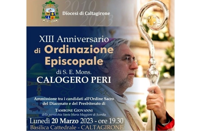 Caltagirone. Lunedì 20 marzo ricorre il XIII anniversario della Consacrazione episcopale del Vescovo delle Diocesi calatina, Calogero Peri
