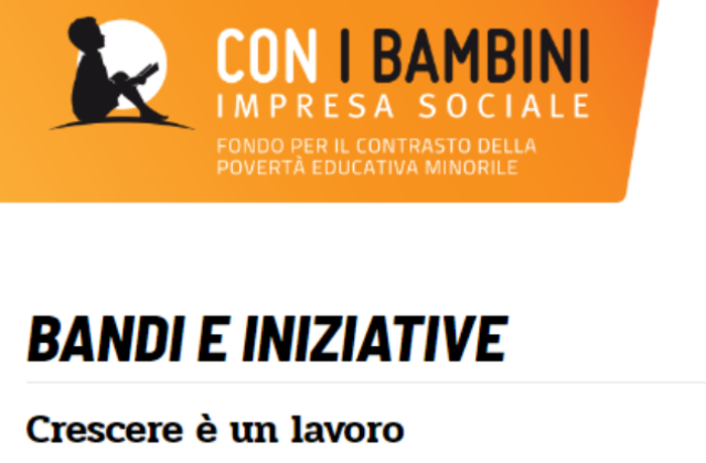 Con i Bambini. Bando "Crescere è un lavoro": un progetto è stato finanziato in Sicilia