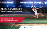 Brava Innovation Hub: al via l’open call del programma di accelerazione di Roma per startup e imprese femminili