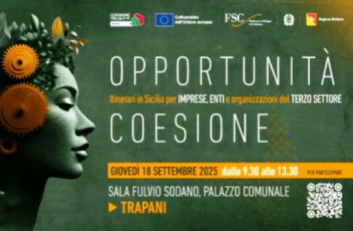 Fondi europei e nazionali, l'iniziativa "Opportunità Coesione" fa tappa a Trapani