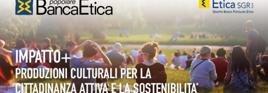"CROWDFUNDING", BANDO 2018 PER PROGETTI con il Gruppo Banca Etica