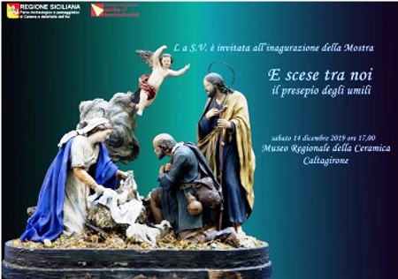 “E scese fra noi - Il presepio degli umili”, al Museo regionale della Ceramica di Caltagirone