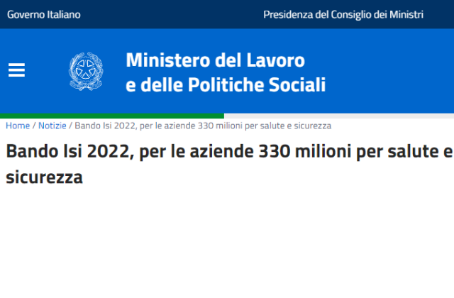 Bando Isi 2022, per le aziende 330 milioni per salute e sicurezza. Lo rende noto il Ministero del Lavoro e Politiche sociali 