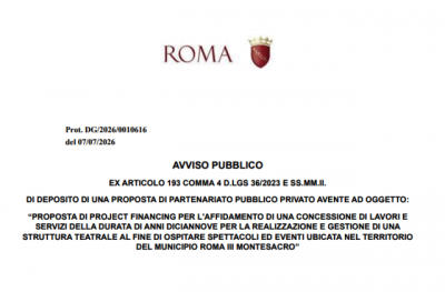 Comune di Roma. Avviso: "Proposta di Project Financing per affidare struttura teatrale nel territorio del Municipio Roma III Montesacro”